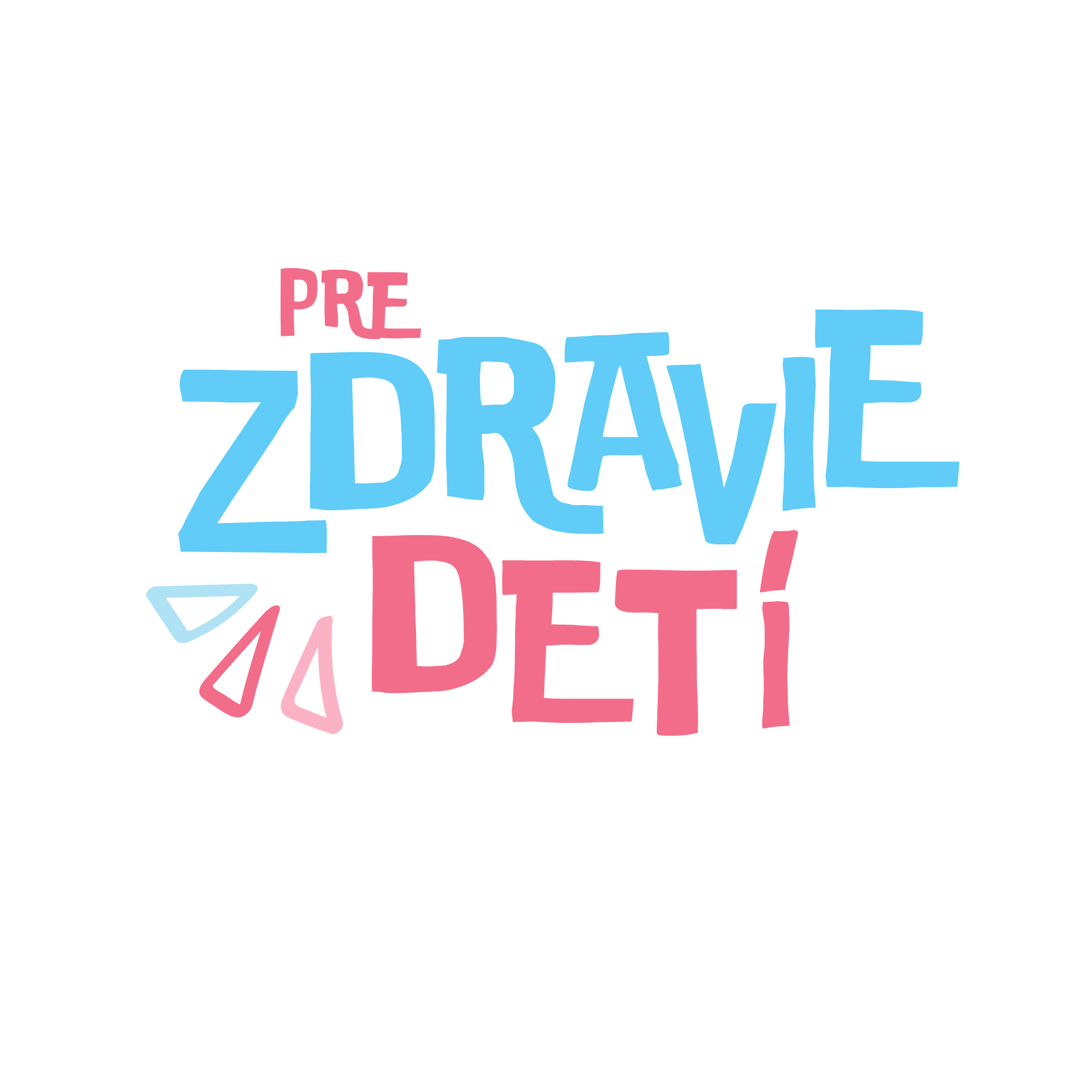 Pre zdravie detí